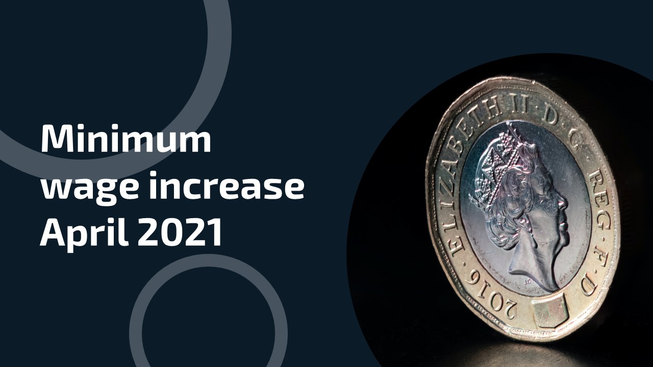 Minimum wage increase April 2021 I Bar2
